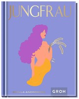 Jungfrau | Ein Edles Geschenkbuch üBer Die Kraft Der Astrologie | Andromeda