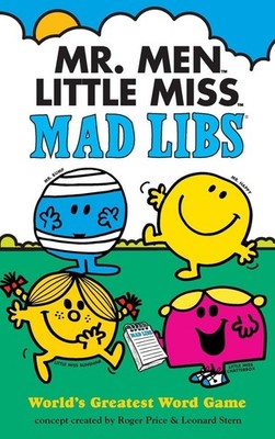 Mr. Men Little Miss Mad Libs: World's Greatest Word Game (Mr. Men and Little...