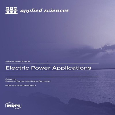 Electric Power Applications MDPI AG Hardcover MDPI AG