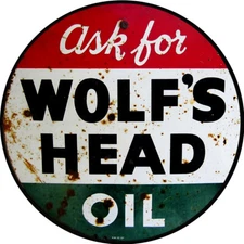 Vintage Wolfs Head Motor Oil Ad Reproduction Metal Sign FREE SHIPPING Garage