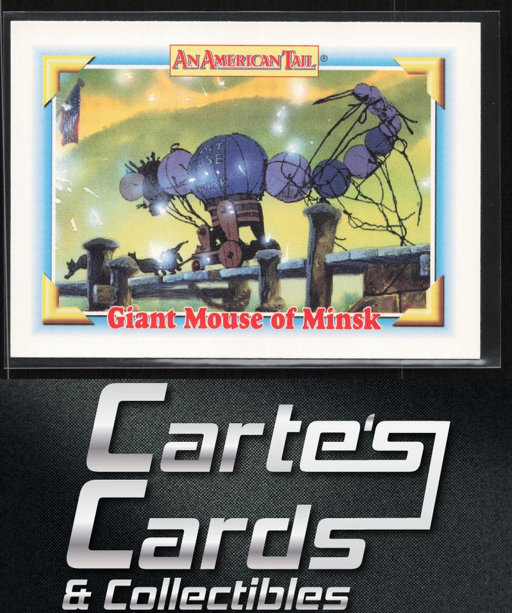 Giant Mouse of Minsk 1991 Impel An American Tail: Fievel Goes West