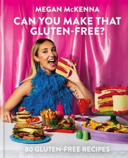 Can You Make That GlutenFree by Megan McKenna HARDBACK 9780600637387