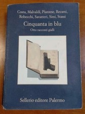 Libro" Cinquanta In Blu" Otto Racconti Gialli Vari Autori
