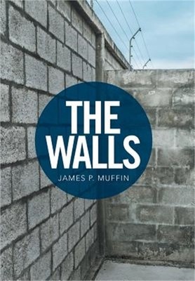 The Walls (Hardback or Cased Book)