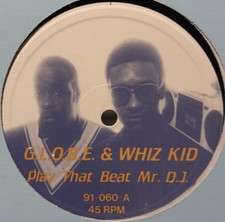 [Discontinued 12 inch] G.L.O.B.E. & Whiz Kid/ Play That Beat Mr. D.J.