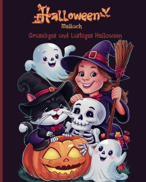 Halloween Malbuch FüR Kinder 4-6 Jahre, Gruselig & Lustig, Malbuch-image