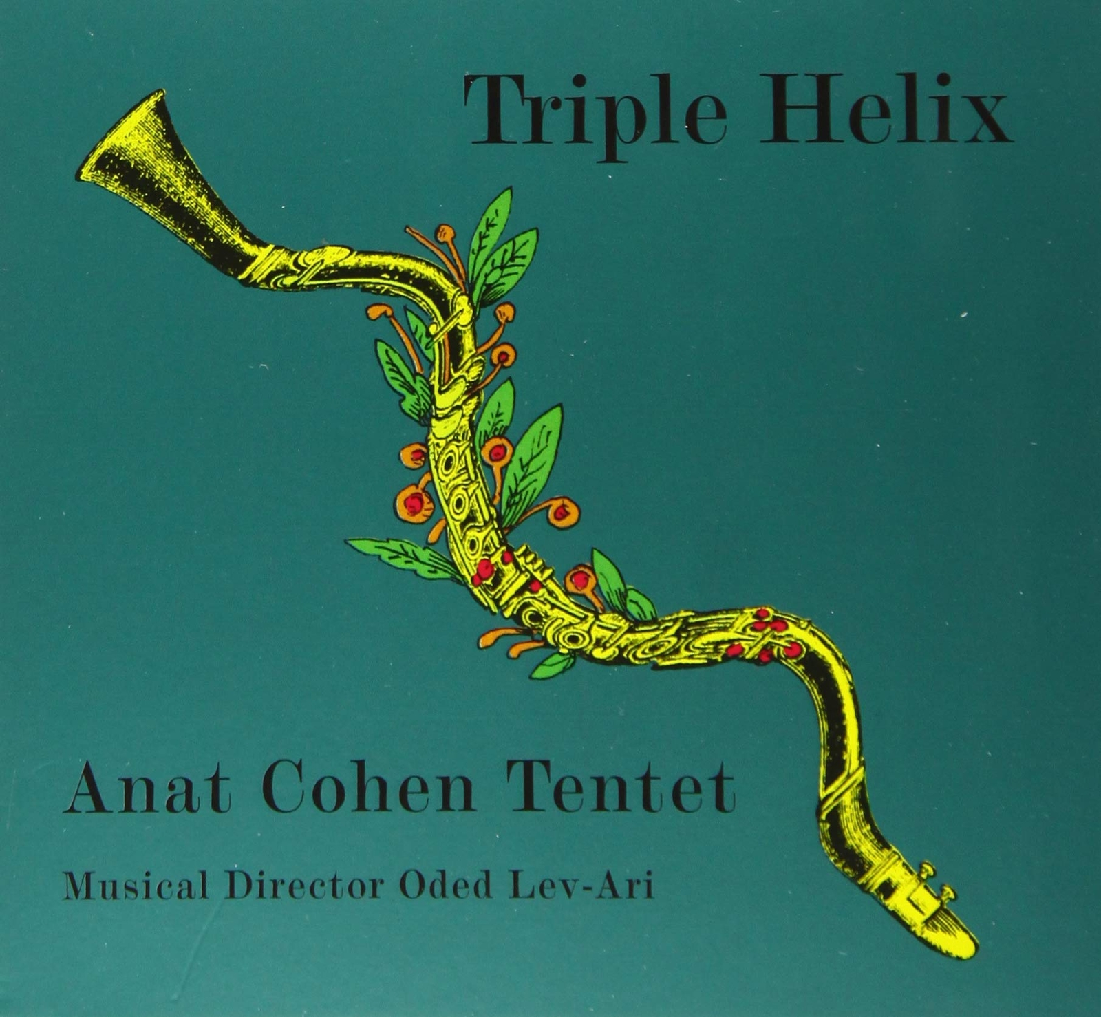 Anat Cohen Tentet Anat Cohen Tentet - Triple Helix (CD)