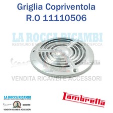 Copriventola Griglia Lambretta D 150 - LD 125/150 - R.O 11110506