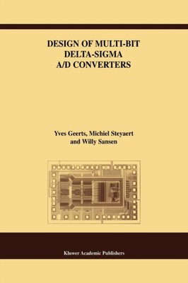 Geerts - Design of Multi-Bit Delta-Sigma A/D Converters - New paperbac - X555z