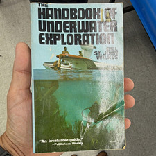 Handbook of Underwater Exploration Bill St. John Wilkes PB Stein and Day