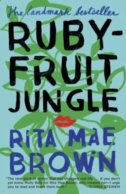 Rubyfruit Jungle : A Novel by Rita Mae Brown (2015, Trade Paperback)