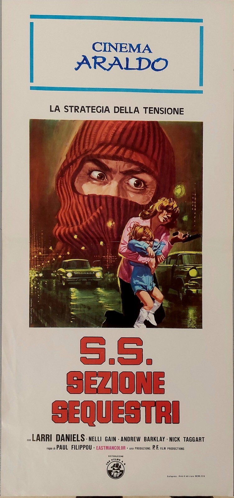 Locandina originale film S S Sezione Sequestri (1975) - Regia di Pavlos Filippou