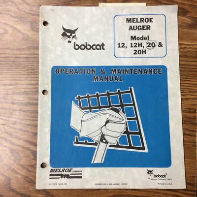 Bobcat 12/H 20/H POST HOLE AUGER OPERATION MAINTENANCE MANUAL GUIDE BOOK 6722175