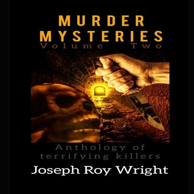 Murder Mysteries Volume 2 Joseph Roy Wright Paperback Amazon Digi
