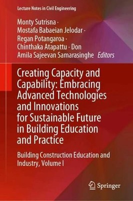 Creating Capacity and Capability: Embracing Advanced Technologies and Innovation