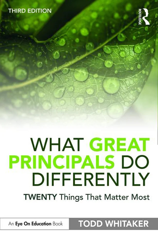 What Great Principals Do Differently - 3rd Edition