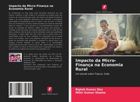 Biplab Kumar Dey (U. A.) | Impacto Da Micro-FinançA Na Economia Rural | Buch