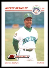 1991 Line Drive AAA  #129 Mickey Brantley - Denver Zephyrs