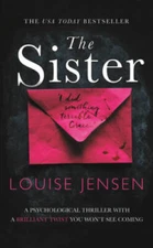 The Sister - Mass Market Paperback By Jensen, Louise - VERY GOOD