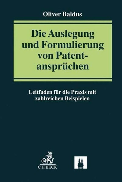 Die Auslegung Und Formulierung Von PatentansprüChen, Oliver Baldus-image
