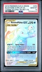 2019 Pokemon SM Cosmic Eclipse Blastoise Piplup Tag Team GX #253/236 PSA 10