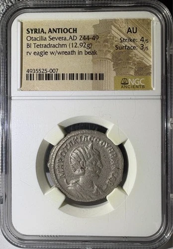 Syria Antioch Otacilia Severa AD 244-49 Bi Tetradrachm Eagle Wreath NGC AU (007)