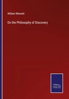 William Whewell | On The Philosophy Of Discovery | Taschenbuch | Englisch (2022)