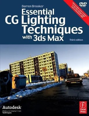 Essential CG Lighting Techniques with 3ds Max Darren Brooker Taschenbuch 2008