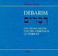 Debarim: Ein Übungsbuch für den Hebräisch-Unterrich... | Buch | Zustand sehr gut - Schneider, Wolfgang