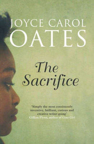 Thumbnail - The Sacrifice By Joyce Carol Oates