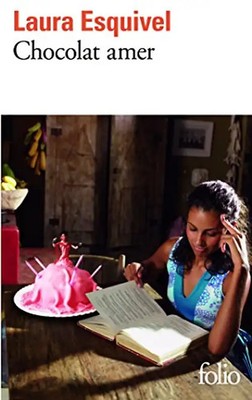 Chocolat Amer (Folio) - Esquivel, Laura