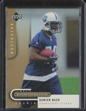 2005 Upper Deck NFL Foundations DAMIEN NASH RC Rookie Card /99 Exclusive BIN73. rookie card picture