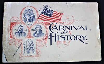 ROCHESTER NY LYCEUM THEATRE ''CARNIVAL OF HISTORY'' SOUVENIR PROGRAM BOOKLET 1898