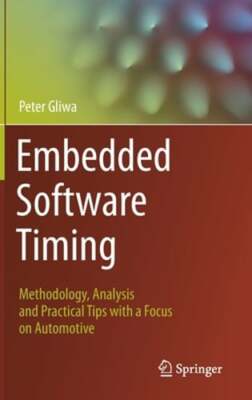 Embedded Software Timing: Methodology, Analysis and Practical Tips with a Focus