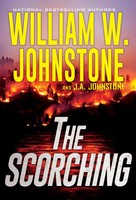William W Johnstone (U. A.) | The Scorching | Taschenbuch | Englisch (2021)