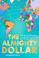 The Almighty Dollar | Dharshini David | Taschenbuch | 294 S. | Englisch | 2018