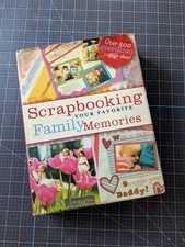 Scrapbooking Your Favorite Family Memories Hardcover Book