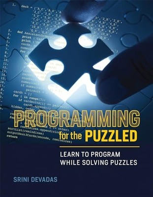 Programming for the Puzzled  Learn t..., Devadas, Srini