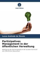 Lucas Andrade De Morais | Partizipatives Management In Der öFfentlichen...
