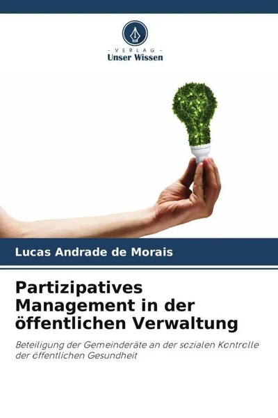 Lucas Andrade De Morais | Partizipatives Management In Der öFfentlichen...-image