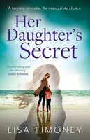 Her Daughter's Secret | Lisa Timoney | Englisch | Taschenbuch | 2022