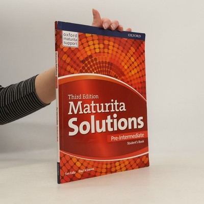 Maturita solutions : third edition. Pre-intermediate. Student's book