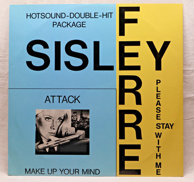 Attack  / Sisley Ferré   Make Up Your Mind - Maxi Single 12''