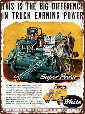 1949 White motor company super power truck engine  Metal Sign 9x12'' A423