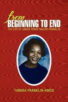 Tamika Franklin-Amos | From Beginning To End | Taschenbuch | Englisch (2010)