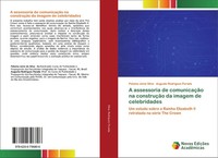 Paloma JaíNe Silva (U. A.) | A Assessoria De ComunicaçãO Na ConstruçãO Da...