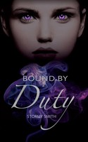 Stormy Smith | Bound By Duty | Taschenbuch | Englisch (2014) | EAN 9780996347792