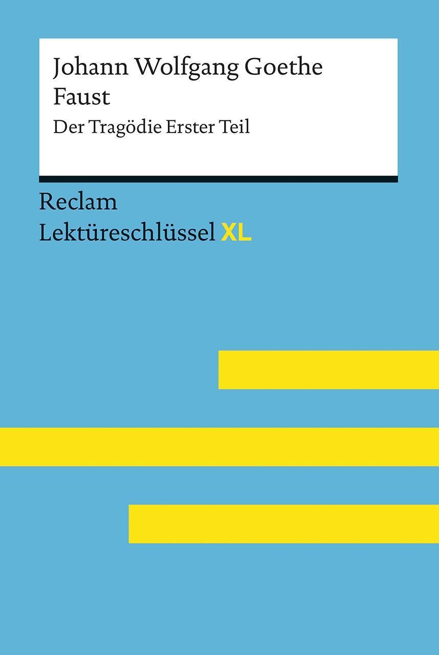 Thumbnail - Johann Wolfgang Goethe: Faust I | Mario Leis | Lektüreschlüssel Xl |