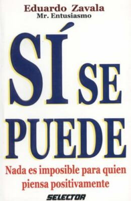 Si se puede: Nada es imposible para quien piensa positivamente (SUPERACIÓN...