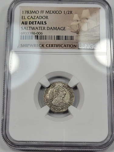 1783 Mexico NGC AU EL CAZADOR SHIPWRECK Silver 1/2 Real High Grade *J424